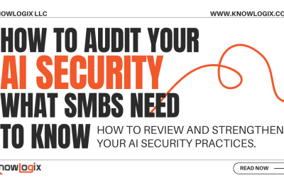 How to Audit Your AI Security: What SMBs Need to Know